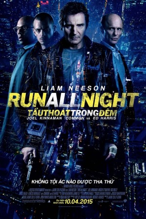 Tẩu Thoát Trong Đêm - Run All Night