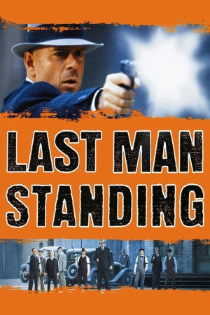 Tay Súng Cuối Cùng - Last Man Standing