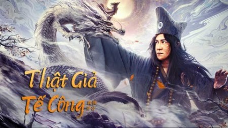 Tế Công Thật Giả - Ji Gong