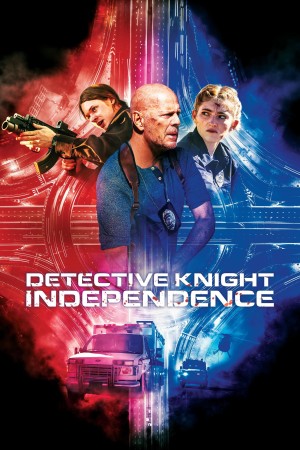 Thám Tử Knight : Ngày Độc Lập - Detective Knight: Independence