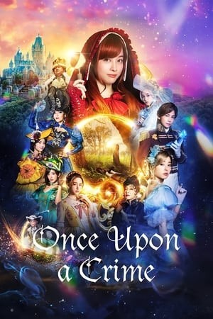 Thám Tử Quàng Khăn Đỏ - Once Upon a Crime