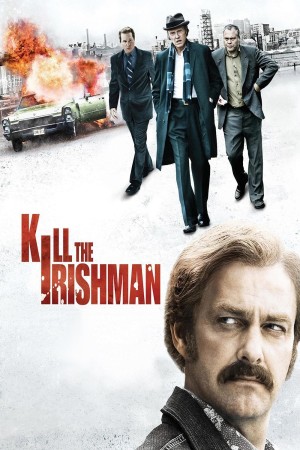 Thanh Toán Trùm Mafia - Kill the Irishman