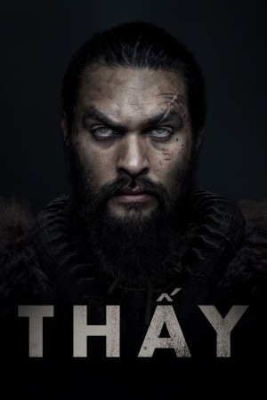 Thấy (Phần 1) - See (Season 1)