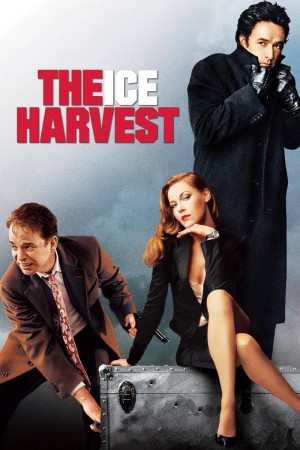 The Ice Harvest - The Ice Harvest