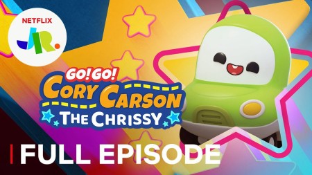 Tiến Lên Nào Xe Nhỏ: Điệu Nhảy Chrissy - Go! Go! Cory Carson: The Chrissy