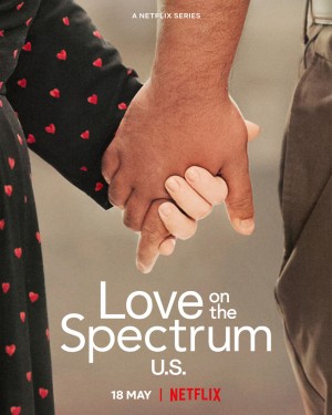 Tình Yêu Trên Phổ Tự Kỷ: Hoa Kỳ - Love On The Spectrum U.S.