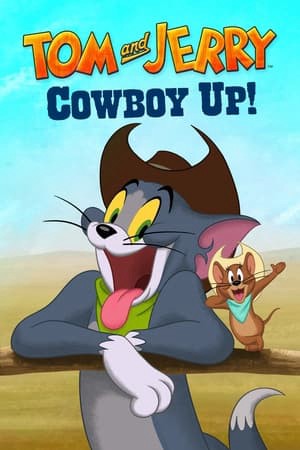 Tom và Jerry, Cao Bồi Lên! - Tom And Jerry: Cowboy Up