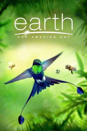 Trái Đất: Một Ngày Tuyệt Vời - Earth: One Amazing Day (2017)