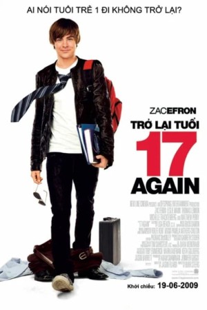 Trở Lại Tuổi 17 - 17 Again