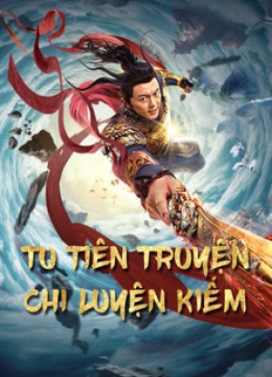 Tu Tiên Truyện Chi Luyện Kiếm - Blade Of Flame