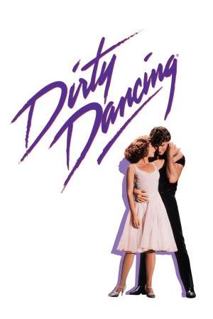 Vũ Điệu Hoang Dã - Dirty Dancing