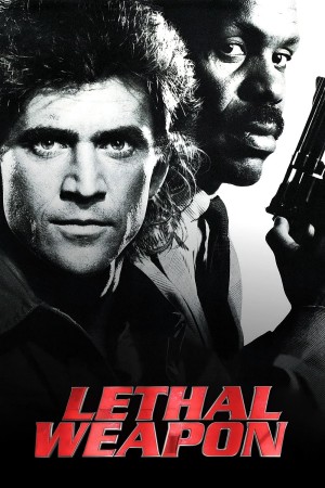 Vũ Khí Tối Thượng - Lethal Weapon (1987)