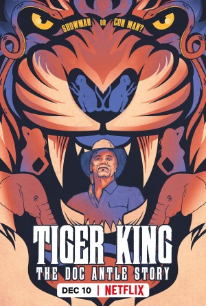 Vua Hổ: Chuyện Về Doc Antle - Tiger King: The Doc Antle Story