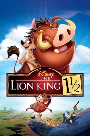 Vua Sư Tử 3 - The Lion King 1½ (2004)