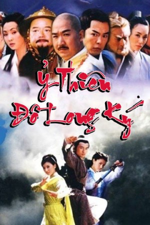 Ỷ Thiên Đồ Long Ký (Bản 2003) - The Heaven Sword And Dragon Saber (2003)